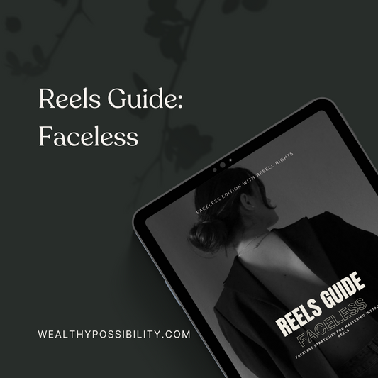 Faceless Reels Guide(with Master Resell Right)